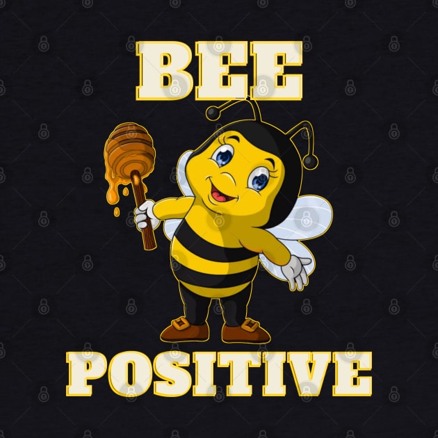 Bee Positive by chiinta